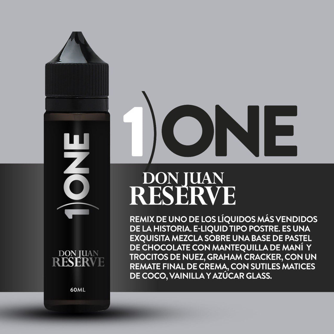 Líquido One Don Juan Reserve 60ml - Tienda Vapor